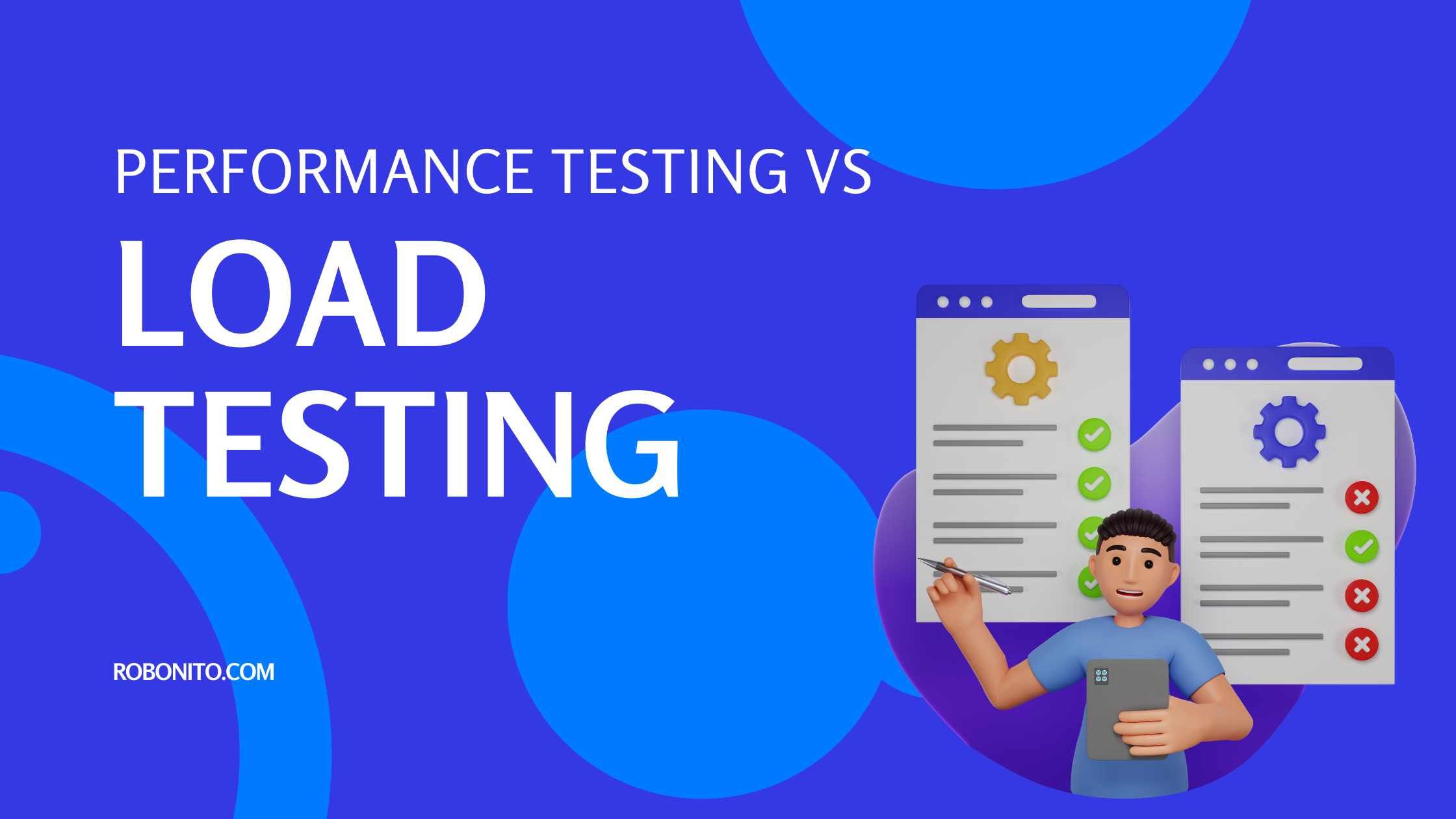 Performance Testing vs Load Testing