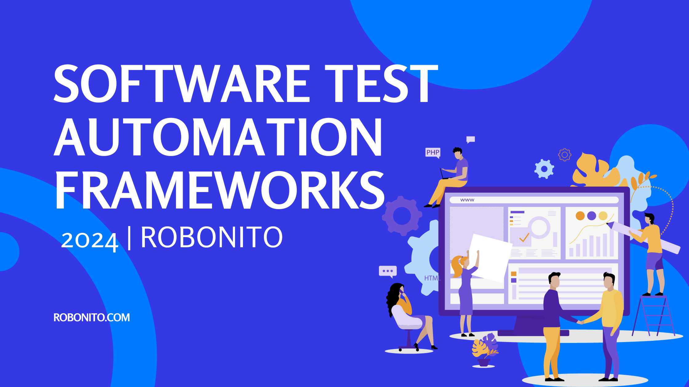 Software Test Automation Frameworks